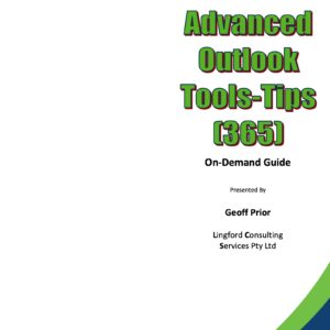Advanced Outlook Tools & Tips - Training Manual