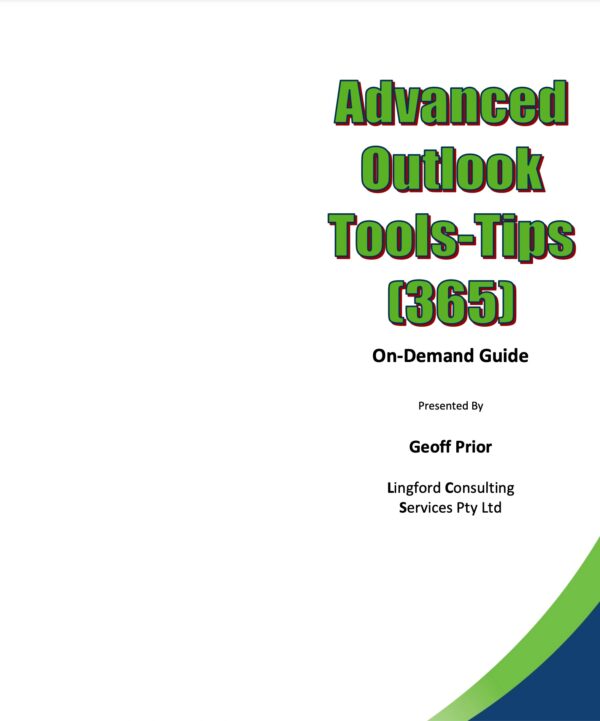 Advanced Outlook Tools & Tips - Training Manual